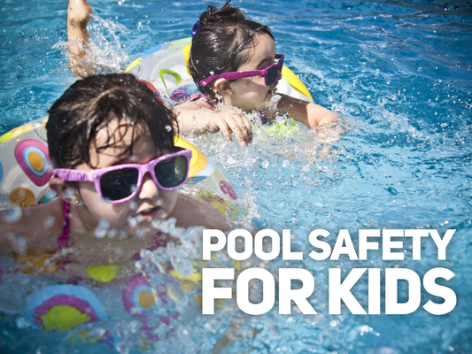 Pool Safety for Kids
